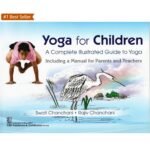 A Guide to Yoga for Kids: An Engaging Book for Young Readers